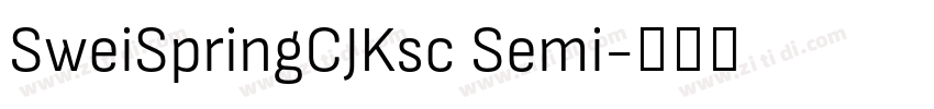 SweiSpringCJKsc Semi字体转换